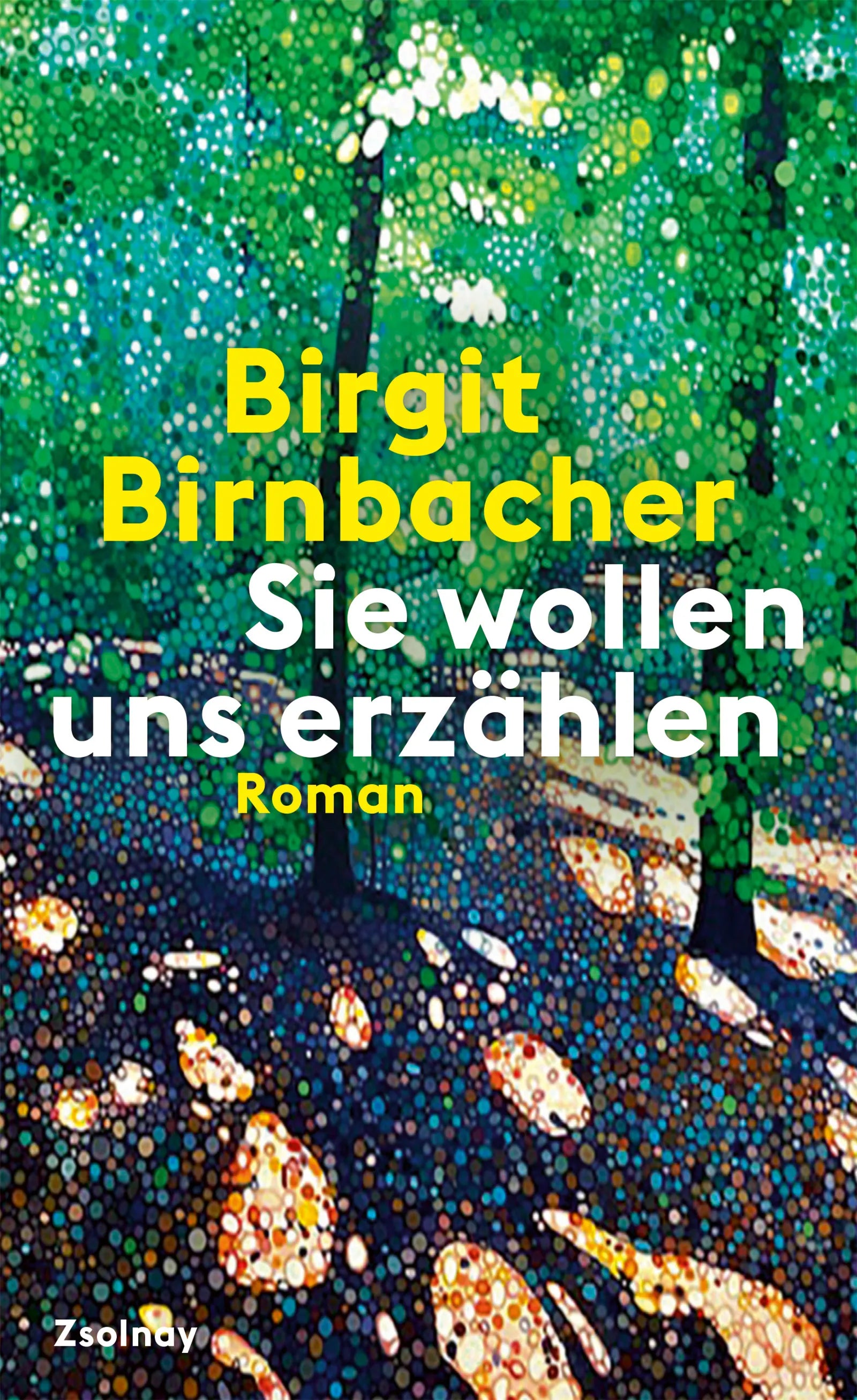 Cover: Sie wollen uns erzählen (E-Book) von Birgit Birnbacher