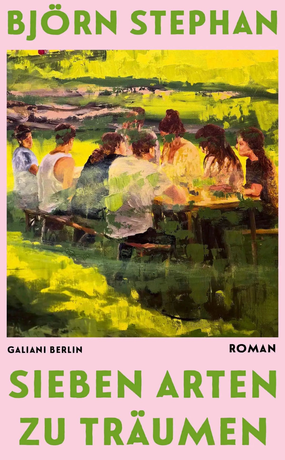 Cover: Sieben Arten zu träumen (Hardcover) von Björn Stephan