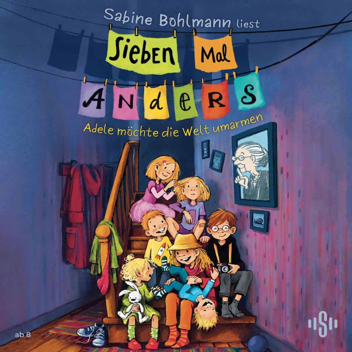 Cover: Sieben Mal Anders - Adele möchte die Welt umarmen (Hörbuch Download) von Sabine Bohlmann