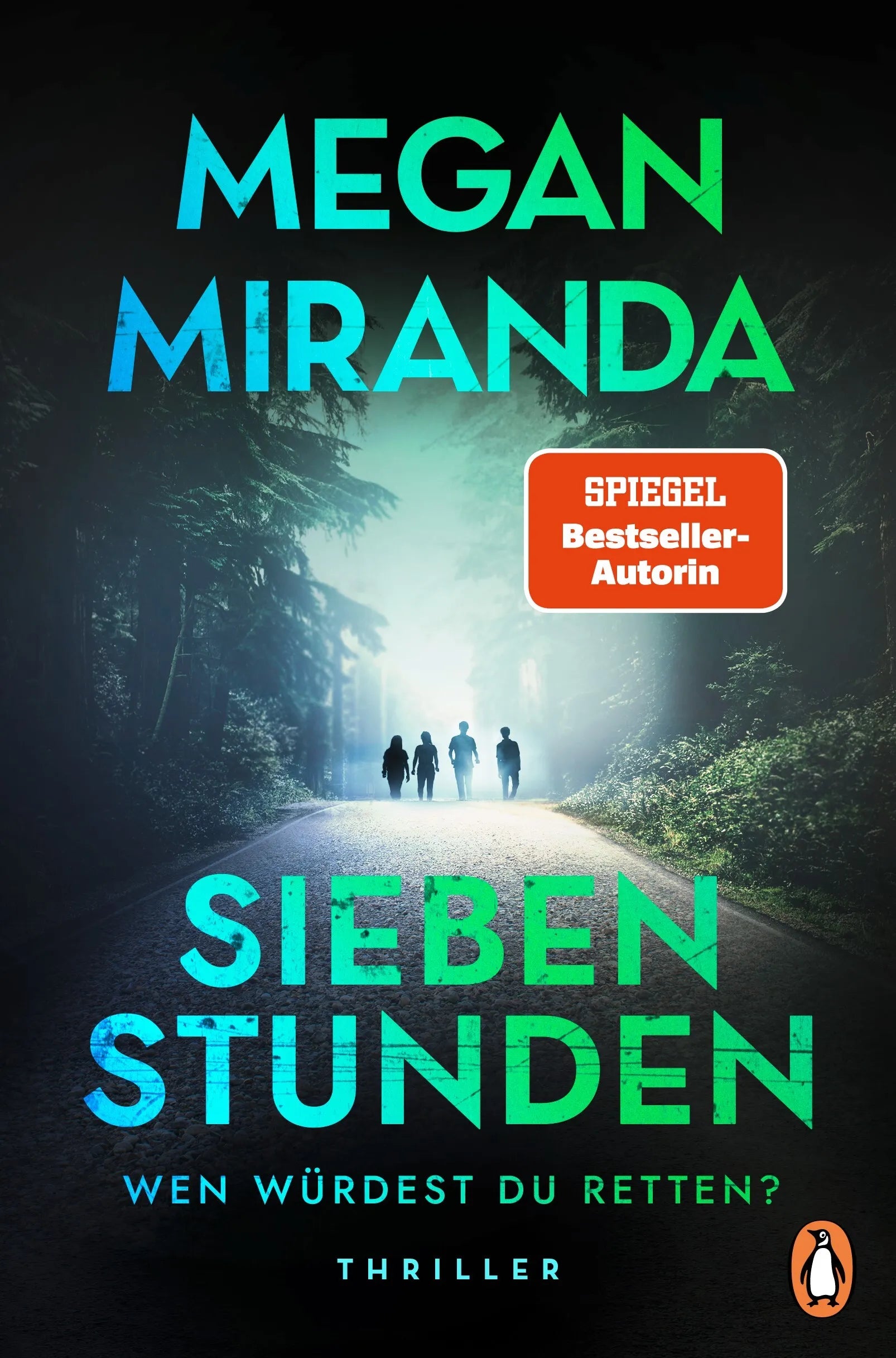 Cover: SIEBEN STUNDEN. Wen würdest du retten? (E-Book) von Megan Miranda