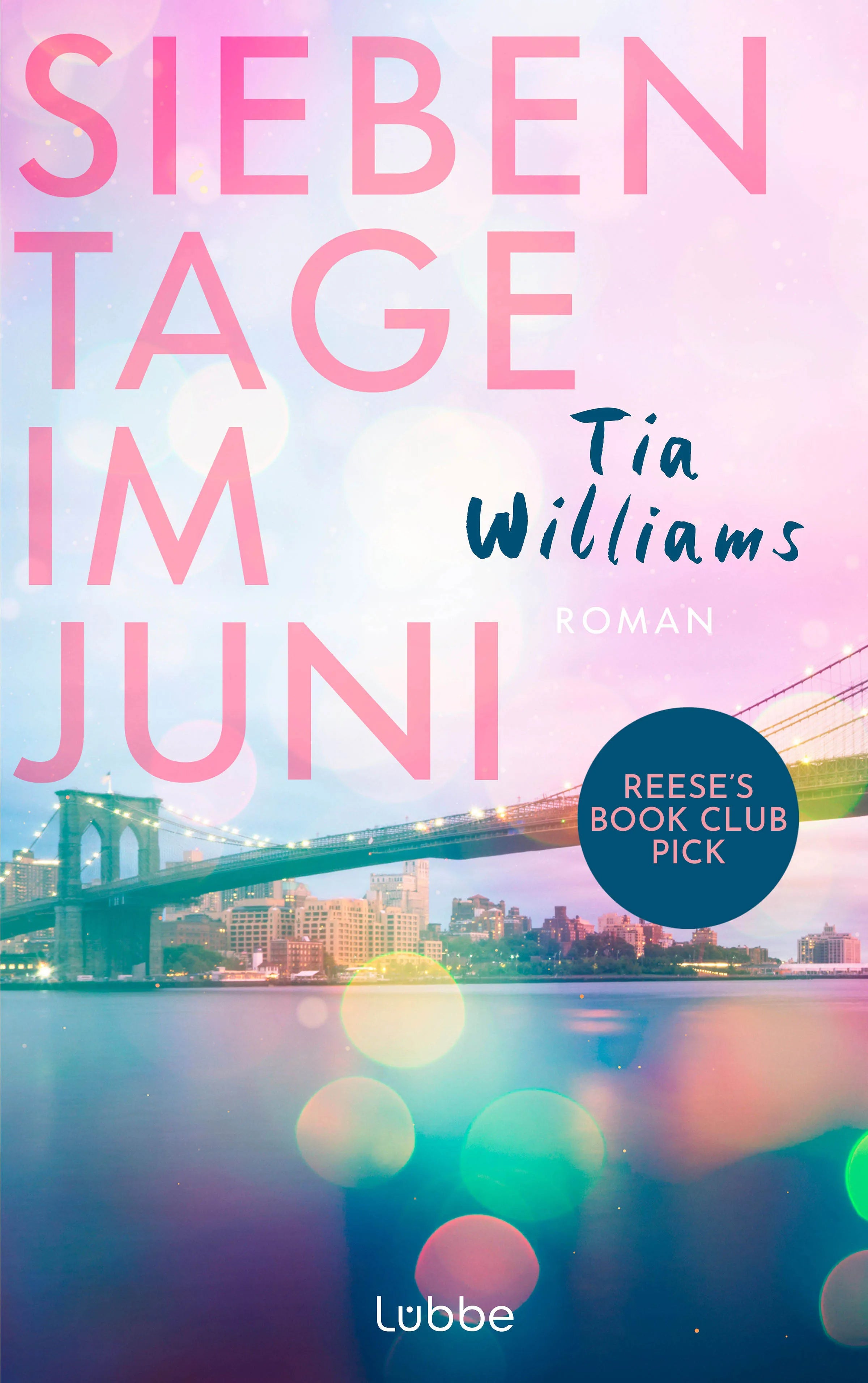 Cover: Sieben Tage im Juni (E-Book) von Tia Williams