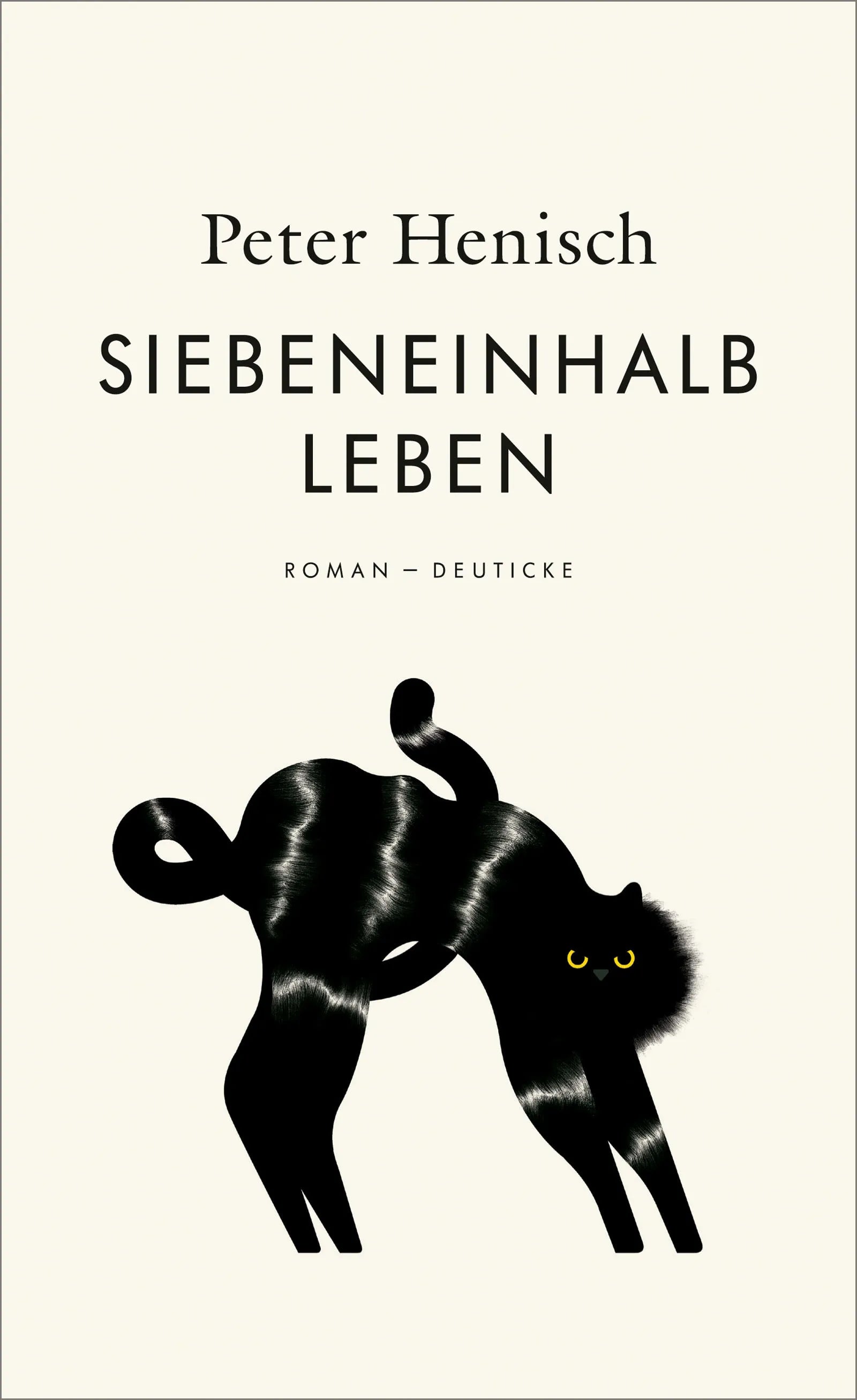 Buchcover von 'Siebeneinhalb Leben' - Gebundene Ausgabe von Peter Henisch