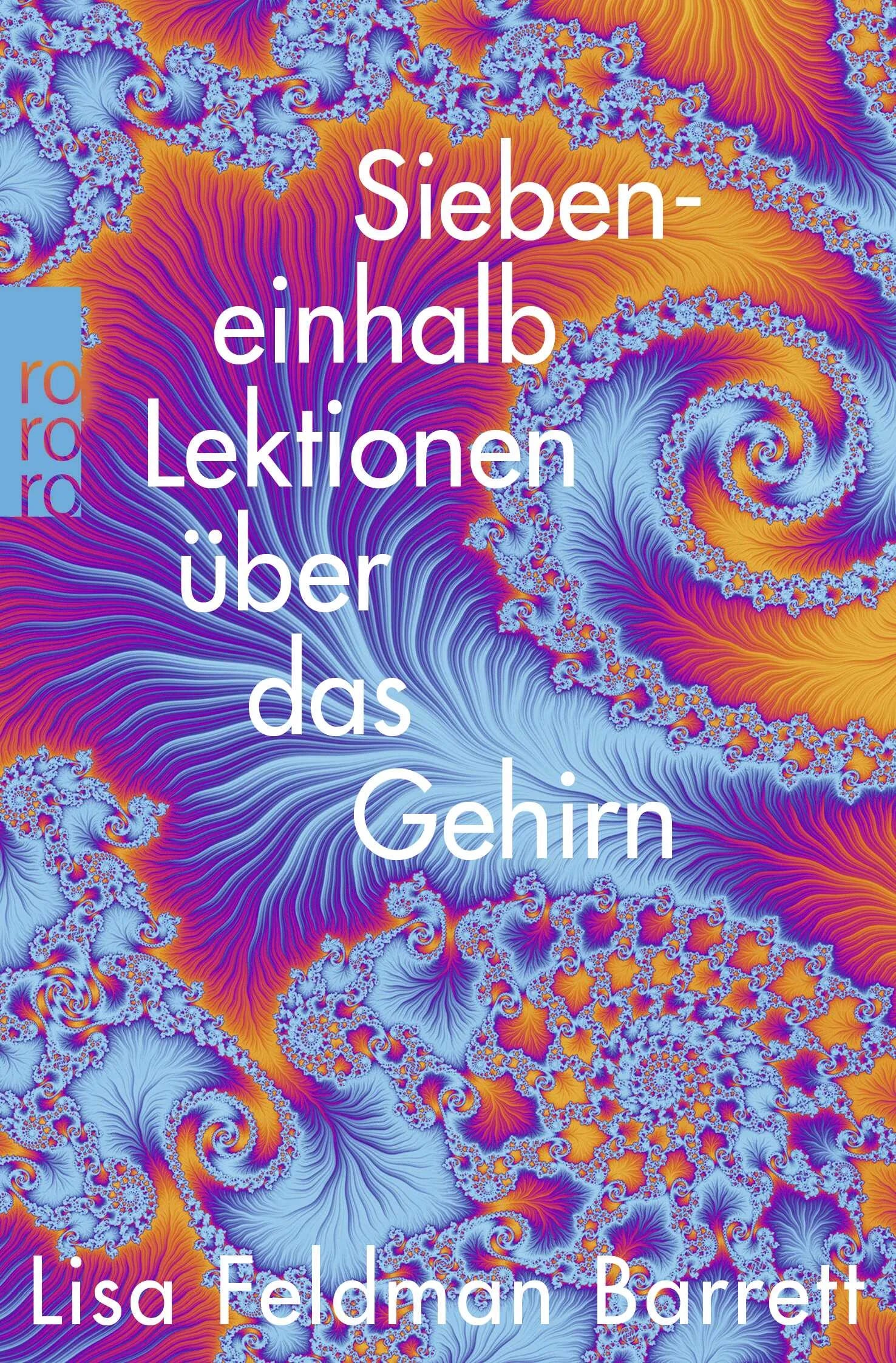 Buchcover von 'Siebeneinhalb Lektionen über das Gehirn' - Taschenbuch von Lisa Feldman Barrett