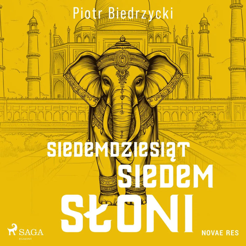 Siedemdziesiąt siedem słoni