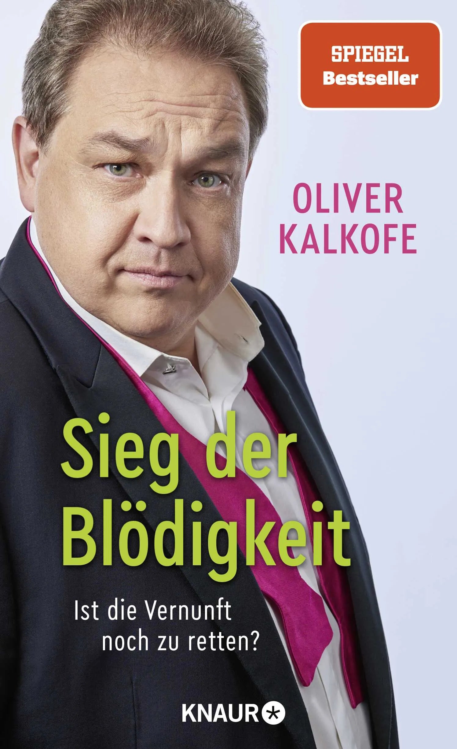 Buchcover von 'Sieg der Blödigkeit' - Gebundene Ausgabe von Oliver Kalkofe