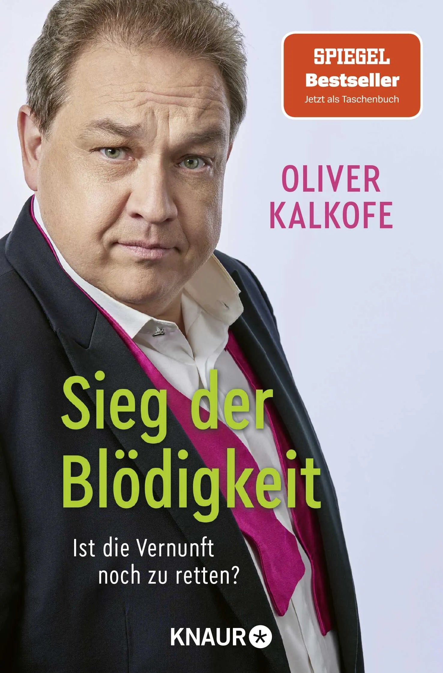 Buchcover von 'Sieg der Blödigkeit' - Taschenbuch von Oliver Kalkofe
