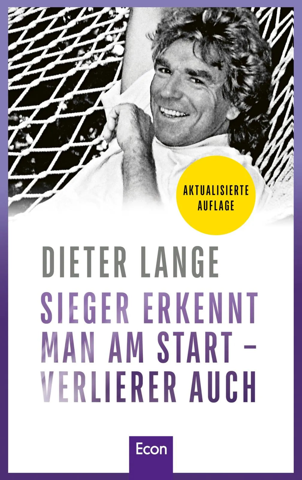 Buchcover von 'Sieger erkennt man am Start – Verlierer auch' - Gebundene Ausgabe von Dieter Lange