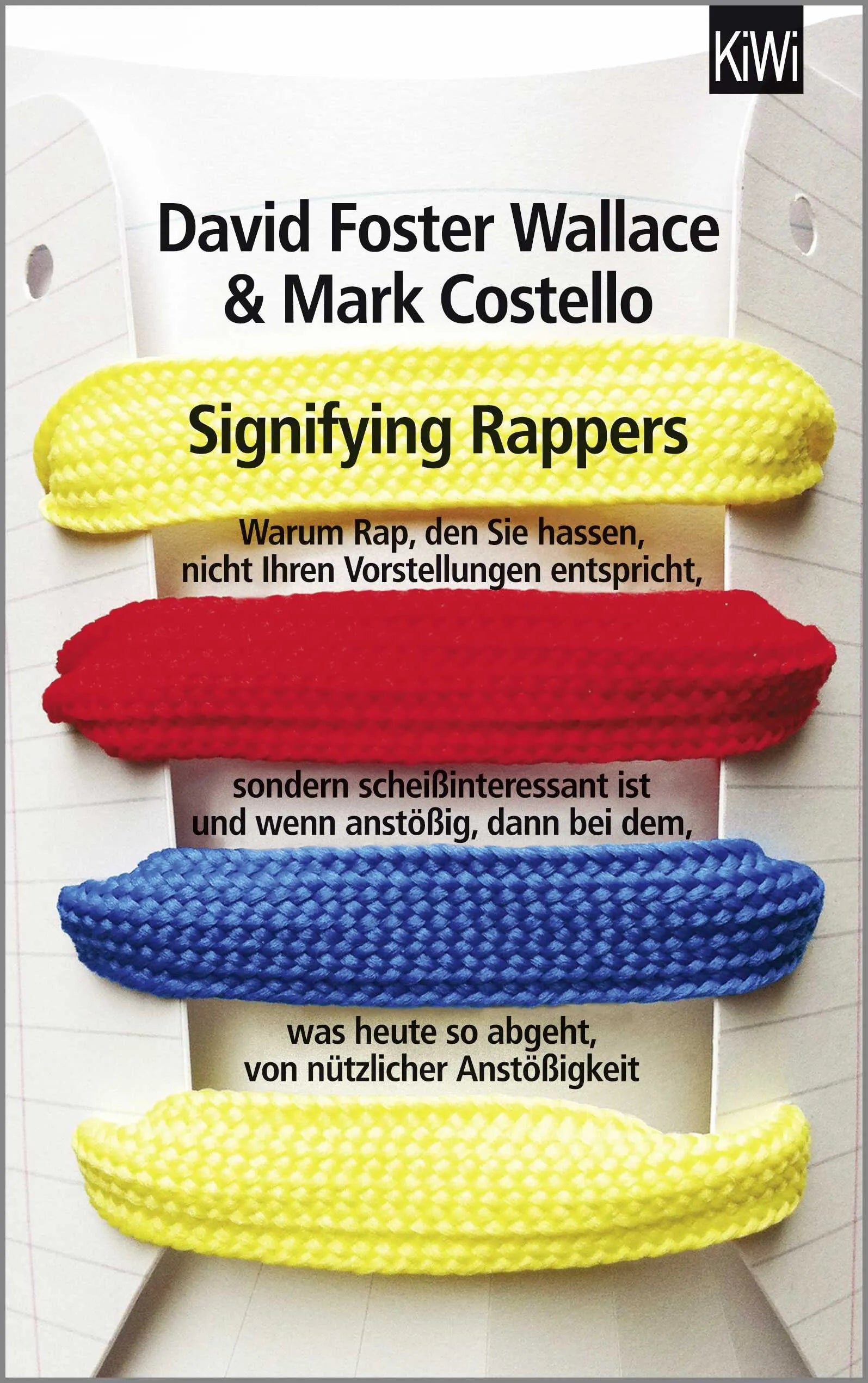 Buchcover von 'Signifying Rappers' - Taschenbuch von David Foster Wallace