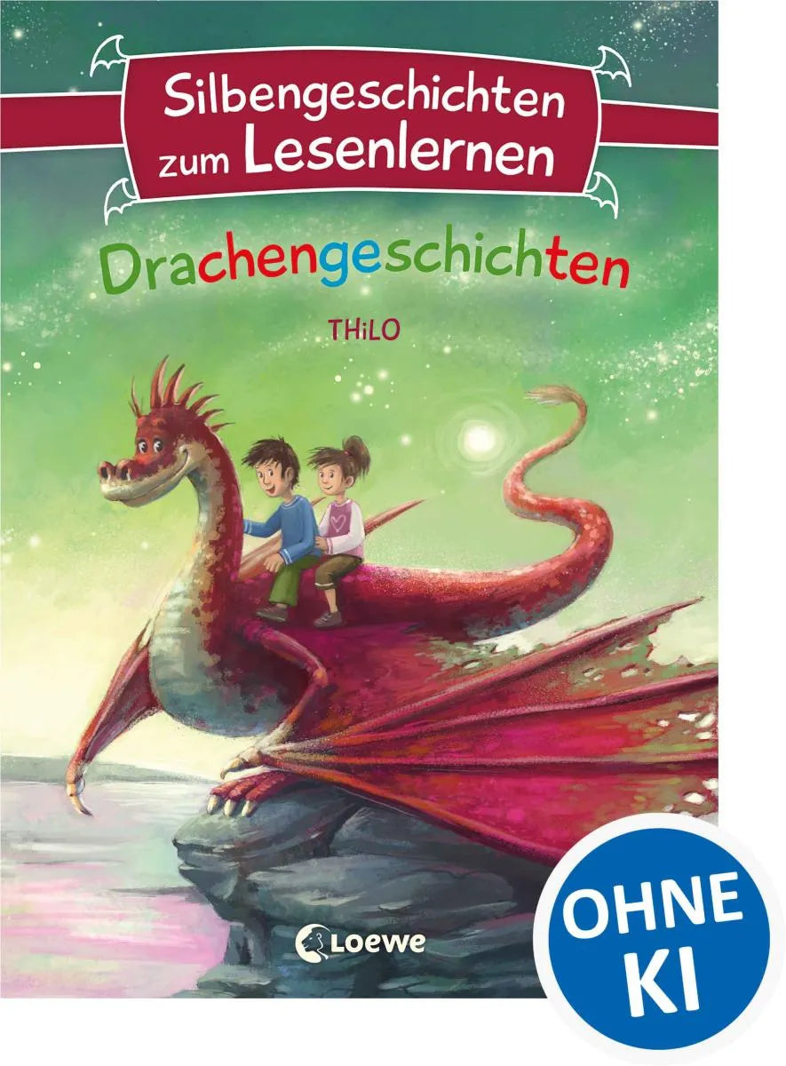 Cover: Silbengeschichten zum Lesenlernen - Drachengeschichten (E-Book) von THiLO