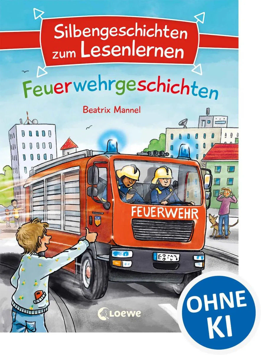 Cover: Silbengeschichten zum Lesenlernen - Feuerwehrgeschichten (E-Book) von Voigt Mannel