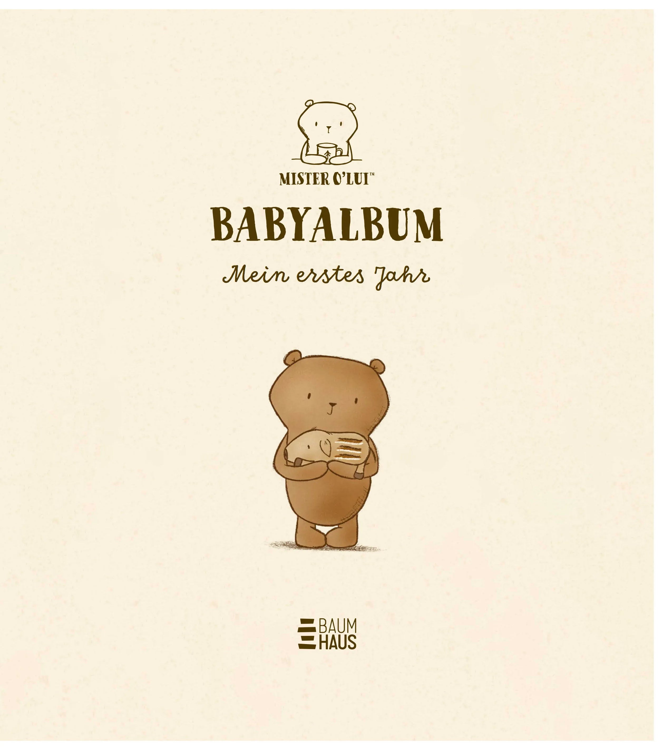 Produktansicht: Mister O'Lui Babyalbum - Mein erstes Jahr (Gebundene Ausgabe)