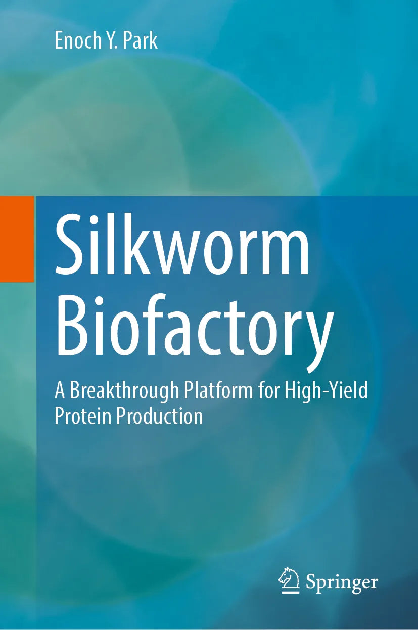 Cover: Silkworm Biofactory (E-Book) von Enoch Y. Park