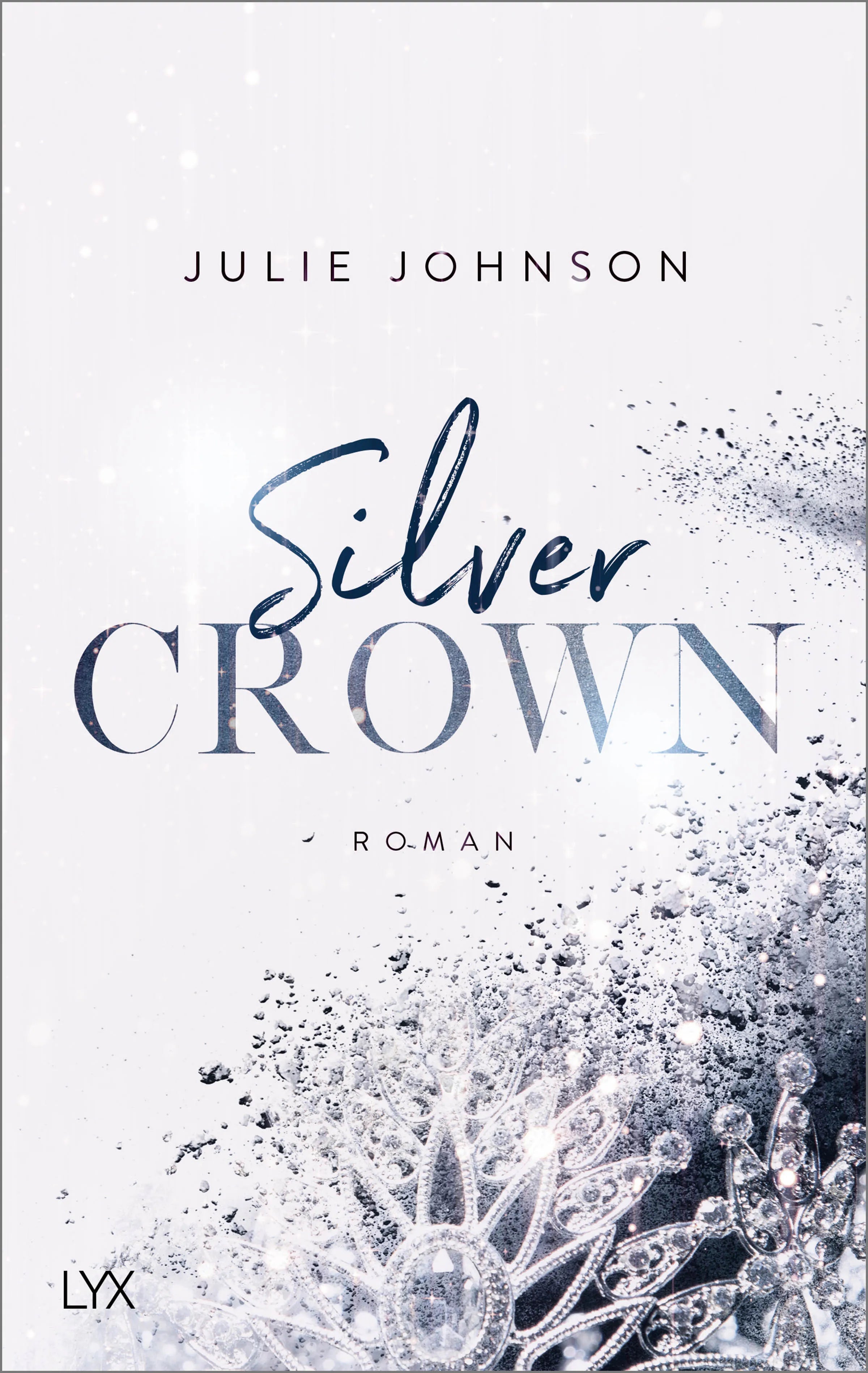 Buchcover von 'Silver Crown - Forbidden Royals' - Paperback von Julie Johnson