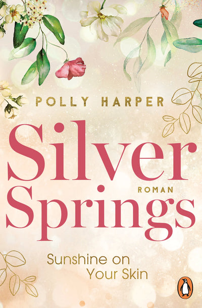 Silver Springs. Sunshine on Your Skin