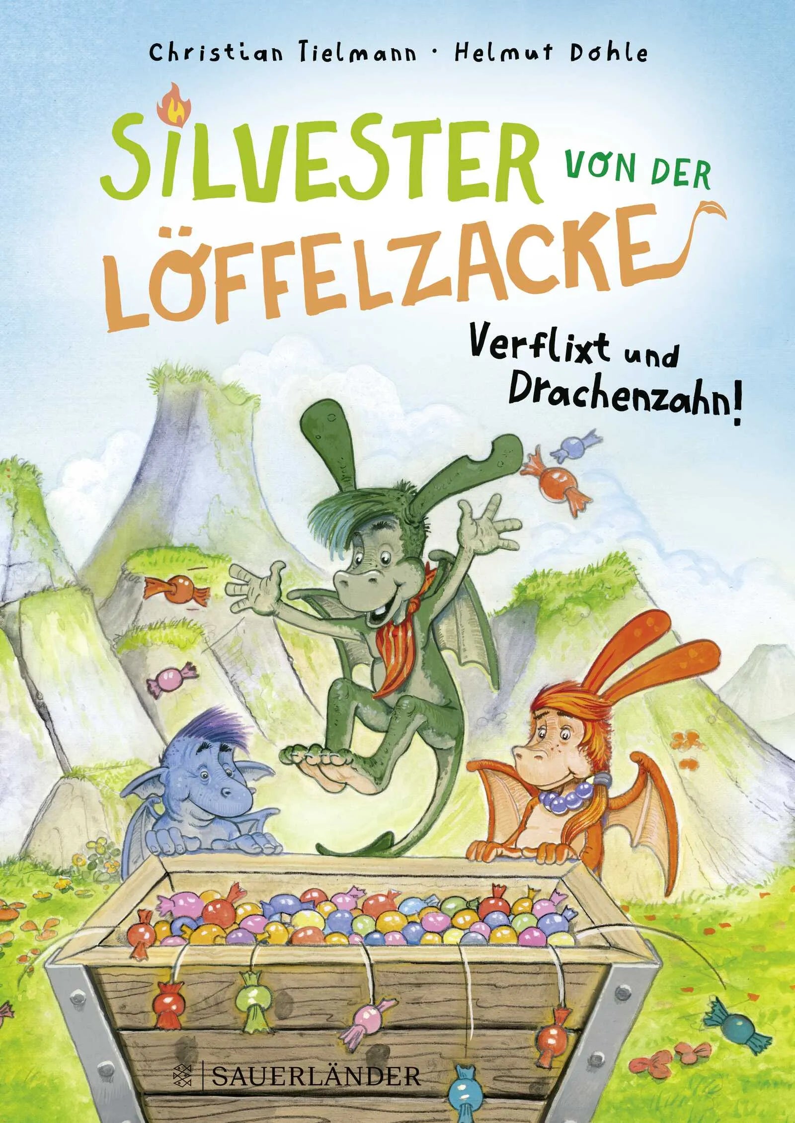 Buchcover von 'Silvester von der Löffelzacke – Verflixt und Drachenzahn' - Gebundene Ausgabe von Christian Tielmann