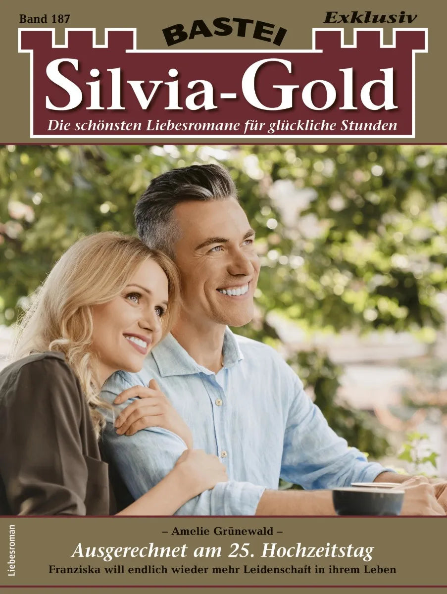 Cover: Silvia-Gold 187 (E-Book) von Amelie Grünewald