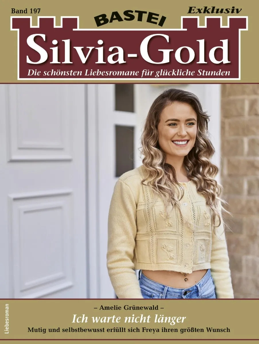 Cover: Silvia-Gold 197 (E-Book) von Amelie Grünewald