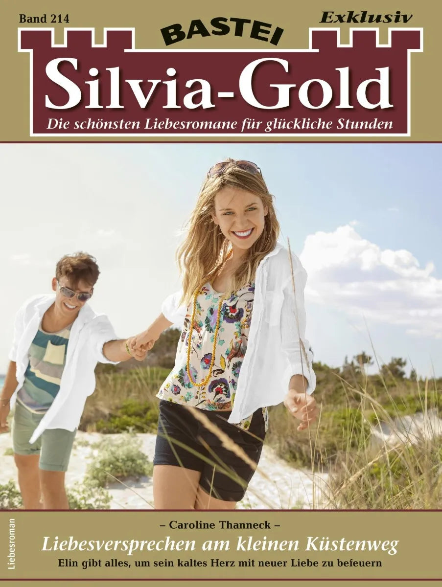 Cover: Silvia-Gold 214 (E-Book) von Caroline Thanneck