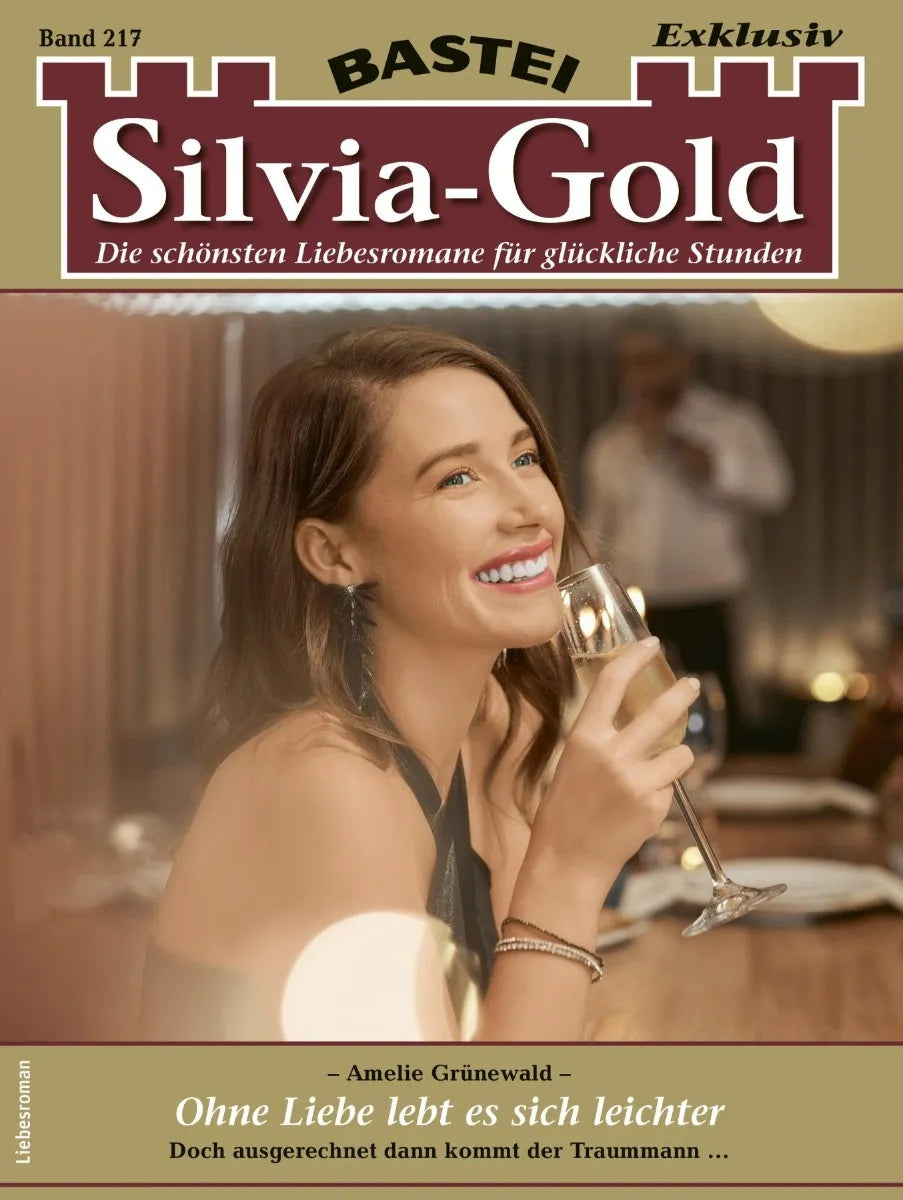 Cover: Silvia-Gold 217 (E-Book) von Amelie Grünewald