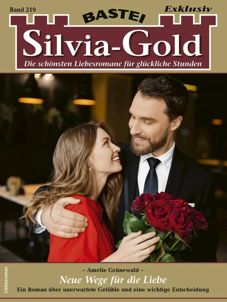 Cover: Silvia-Gold 219 (E-Book) von Amelie Grünewald