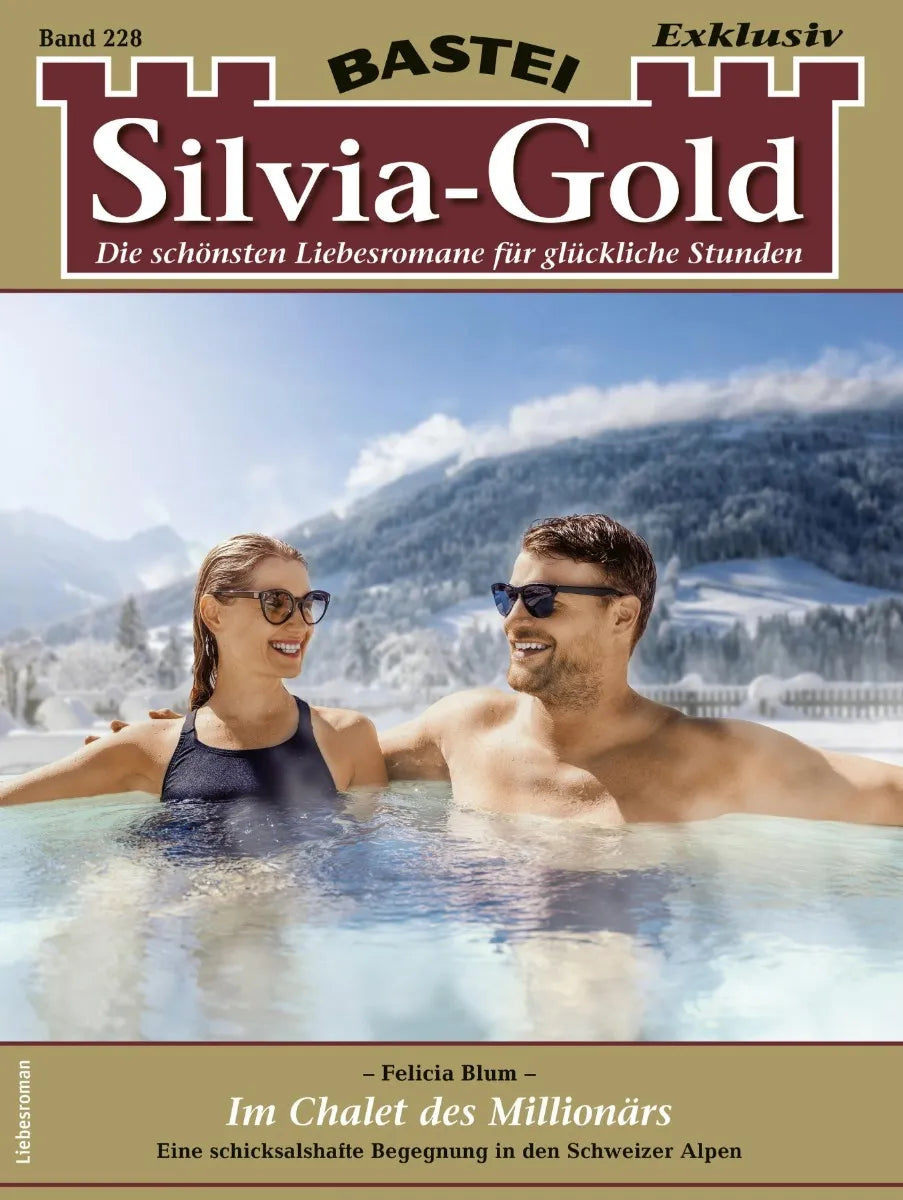 Cover: Silvia-Gold 228 (E-Book) von Felicia Blum