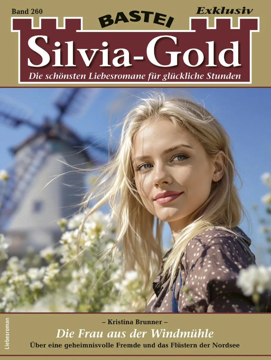 Cover: Silvia-Gold 260 (E-Book) von Kristina Brunner