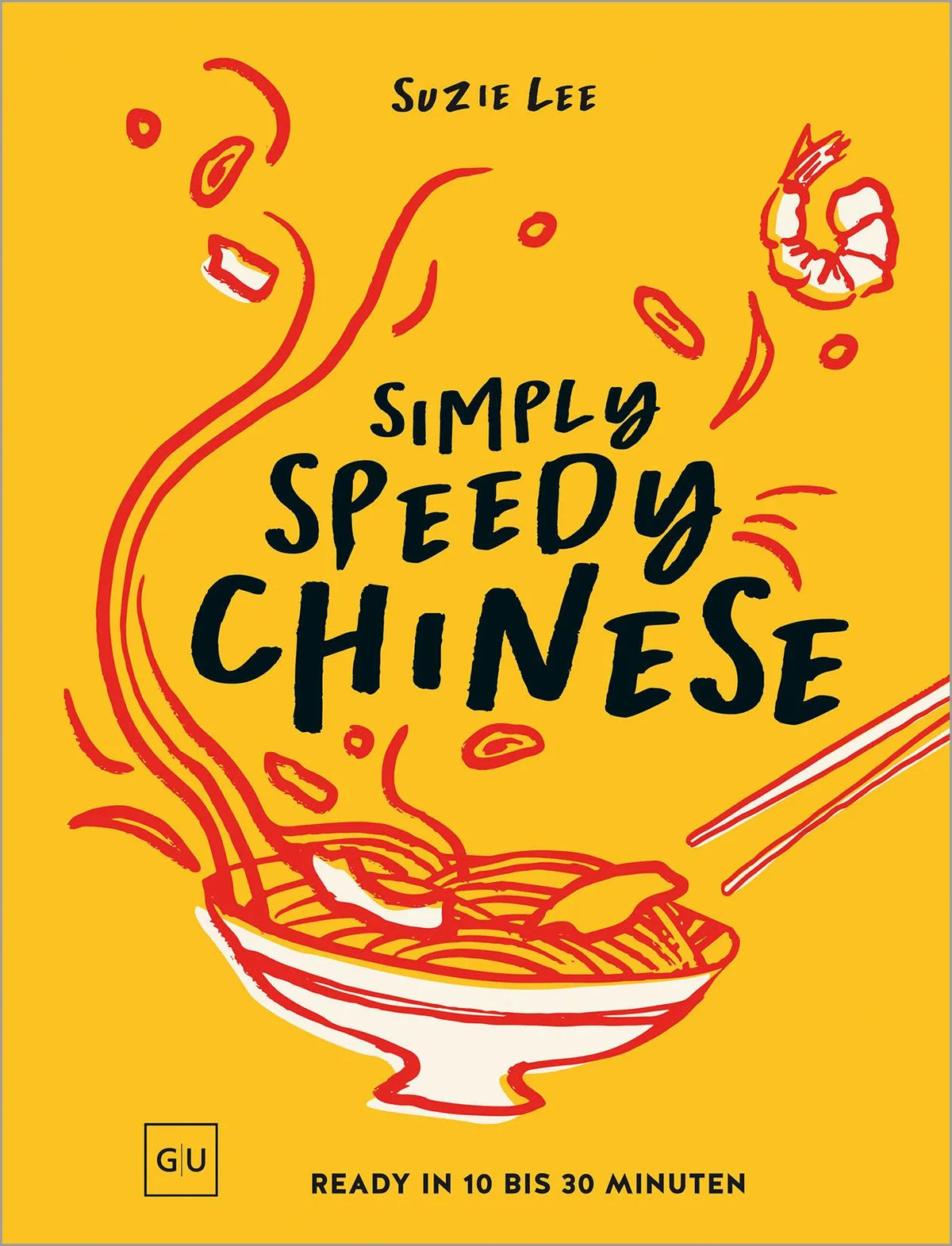 Cover: Simply Speedy Chinese (Hardcover) von Suzie Lee
