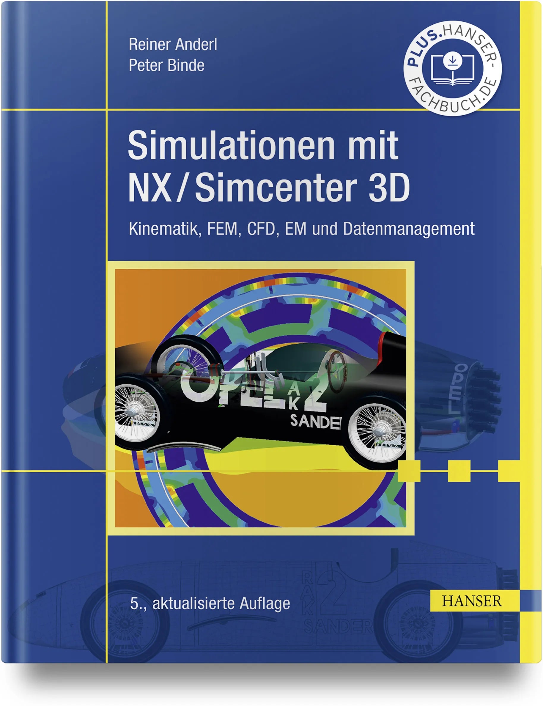Buchcover von 'Simulationen mit NX / Simcenter 3D' - Gebundene Ausgabe von Reiner Anderl