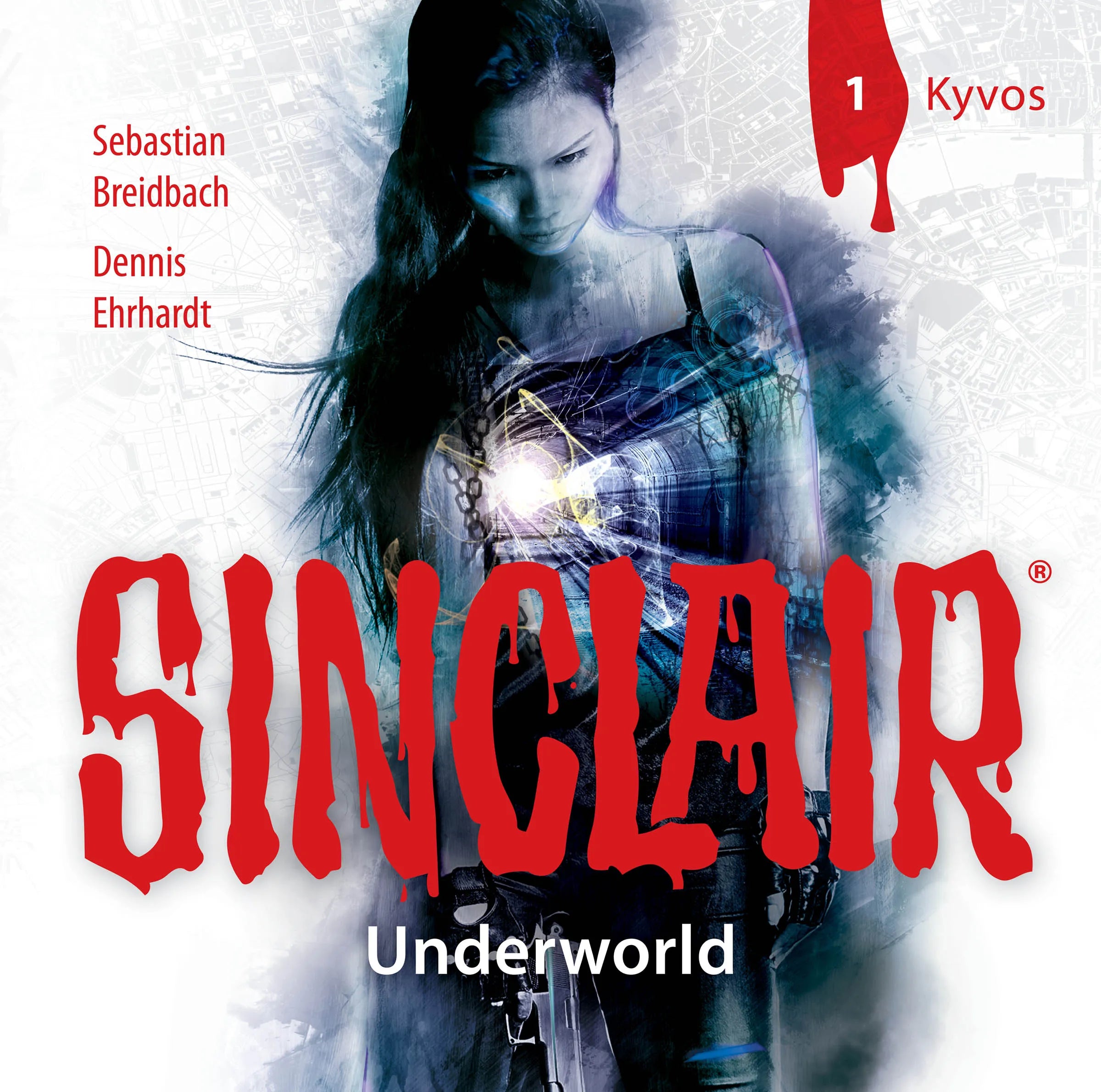 Buchcover von 'SINCLAIR - Underworld: Folge 01' - Hörbuch (CD) von Dennis Ehrhardt