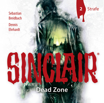 SINCLAIR - Dead Zone: Folge 02