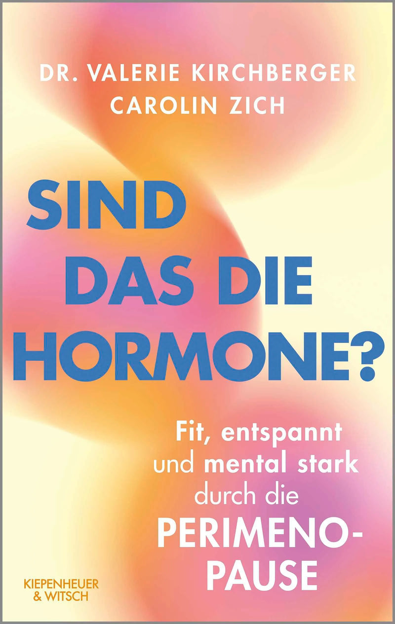 Sind das die Hormone?