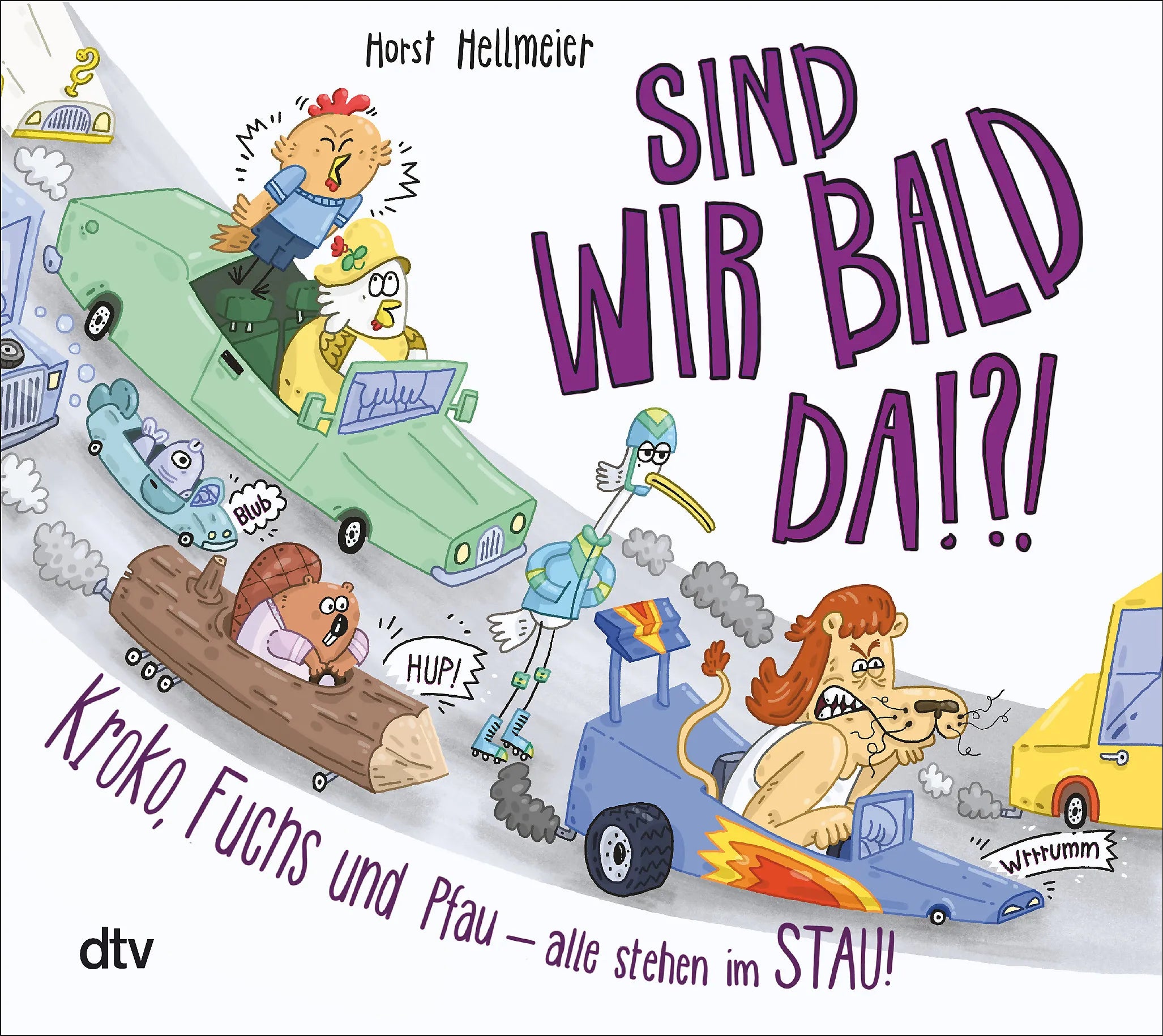 Buchcover von 'Sind wir bald da? Kroko, Fuchs und Pfau – alle stehen im Stau' - Gebundene Ausgabe von Horst Hellmeier