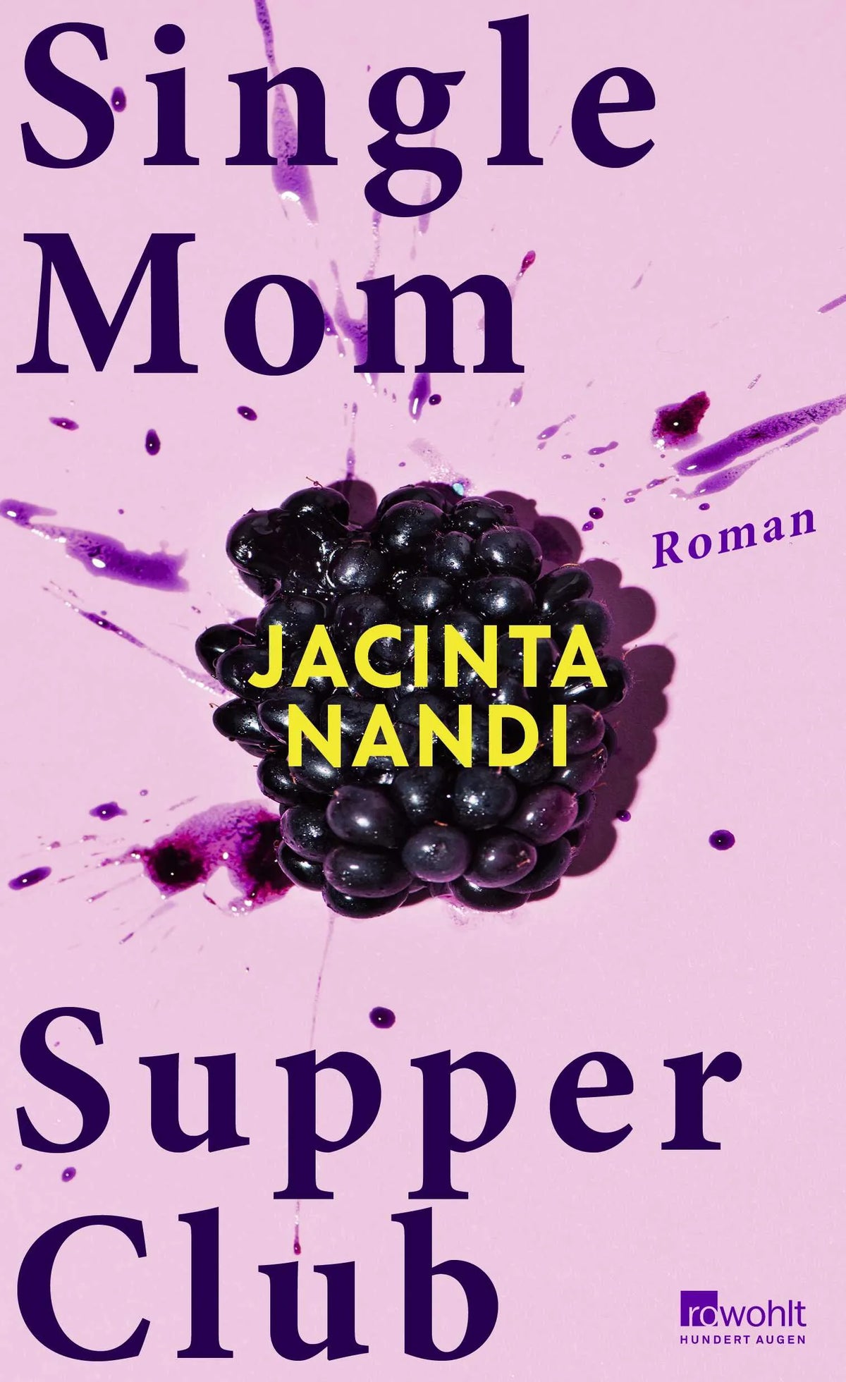 Buchcover von 'Single Mom Supper Club' - Gebundene Ausgabe von Jacinta Nandi