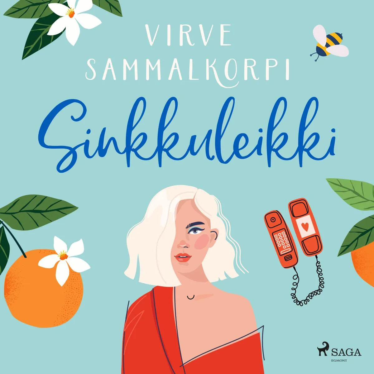 Cover: Sinkkuleikki (Hörbuch Download) von Virve Sammalkorpi