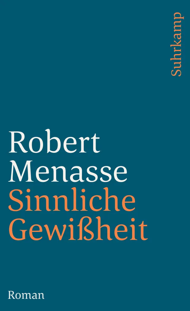Buchcover von 'Sinnliche Gewißheit' - Taschenbuch von Robert Menasse