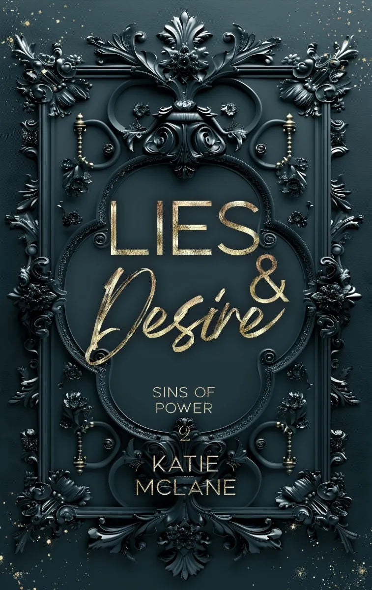 Cover: Sins of Power - Lies & Desire (E-Book) von Katie McLane