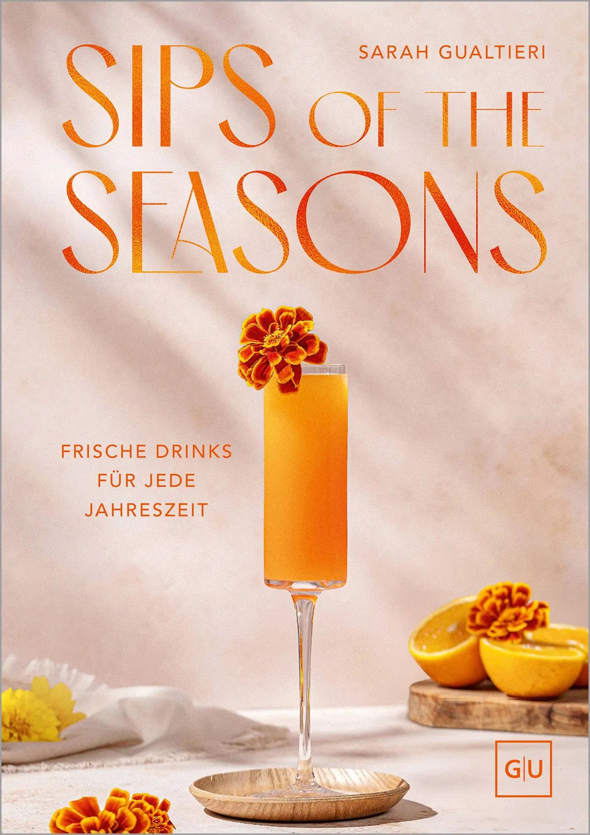 Cover: Sips of the Seasons (Hardcover) von Sarah Gualtieri