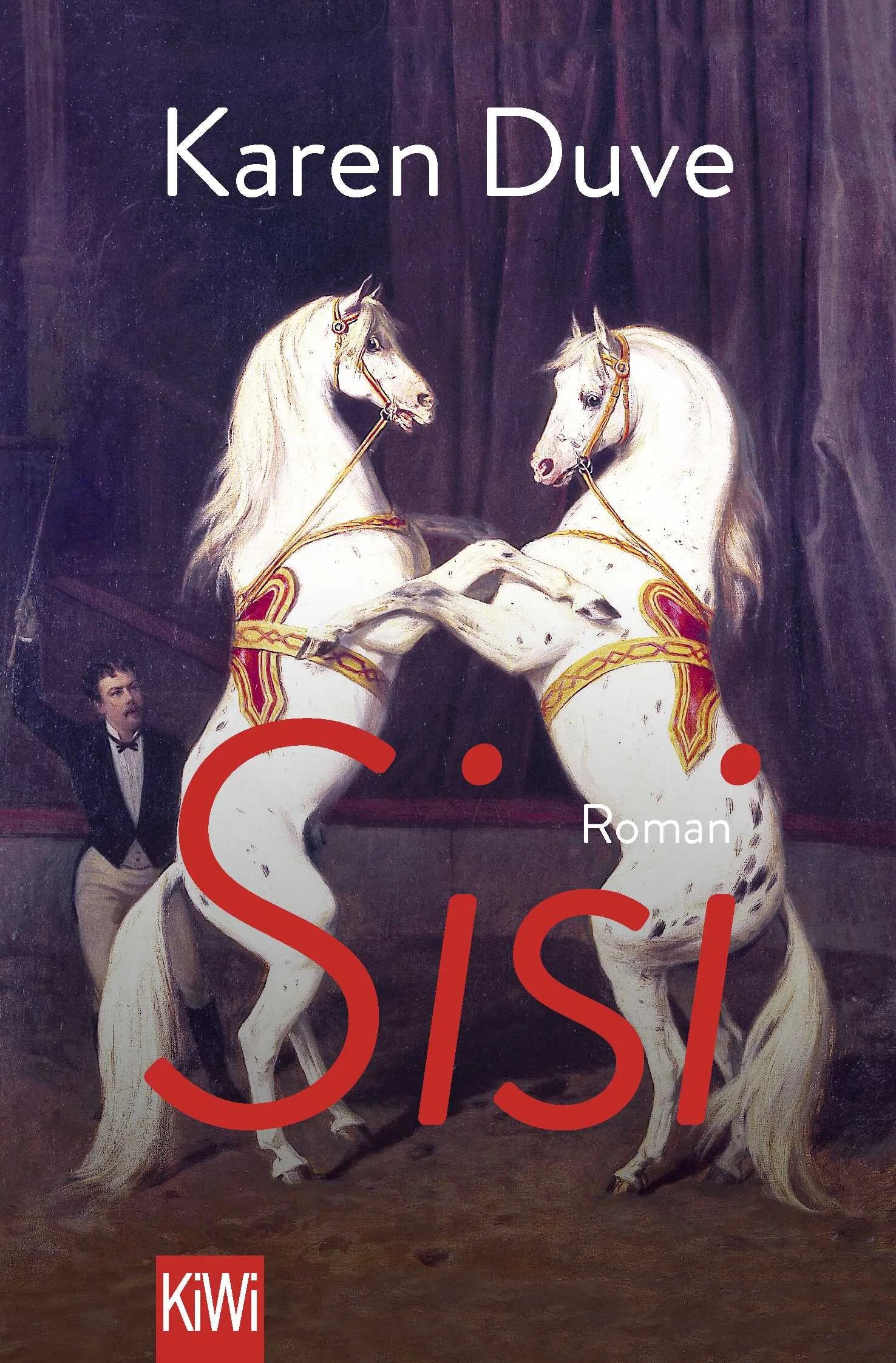 Buchcover von 'Sisi' - Taschenbuch von Karen Duve