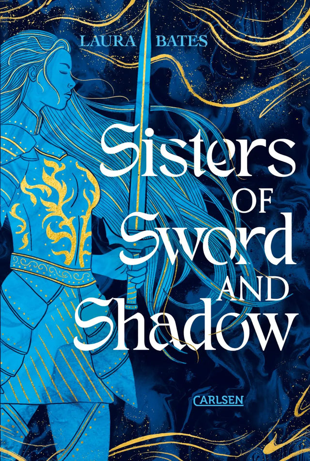 Buchcover von 'Sisters of Sword and Shadow' - Gebundene Ausgabe von Laura Bates