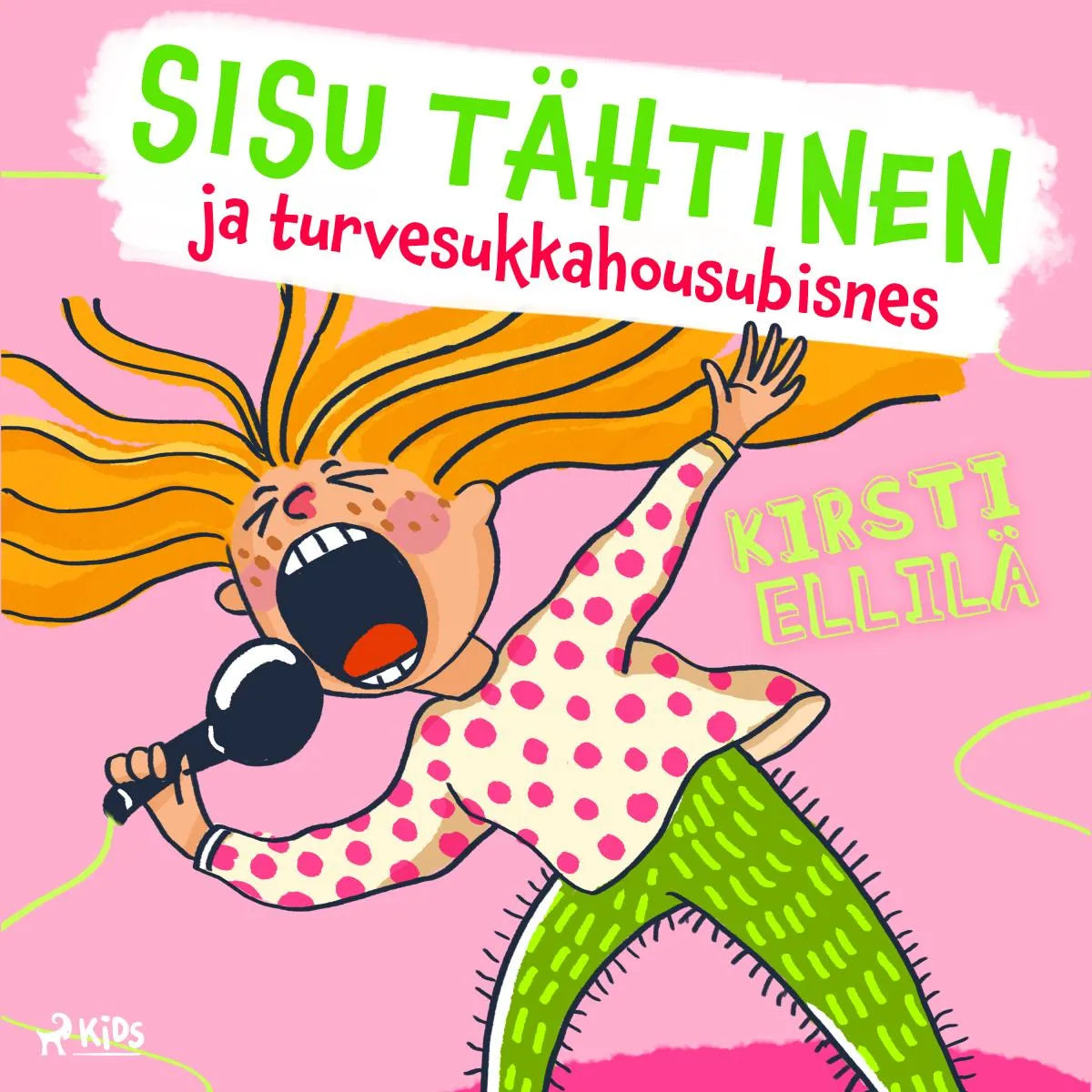 Cover: Sisu Tähtinen ja turvesukkahousubisnes (Hörbuch Download) von Kirsti Ellilä