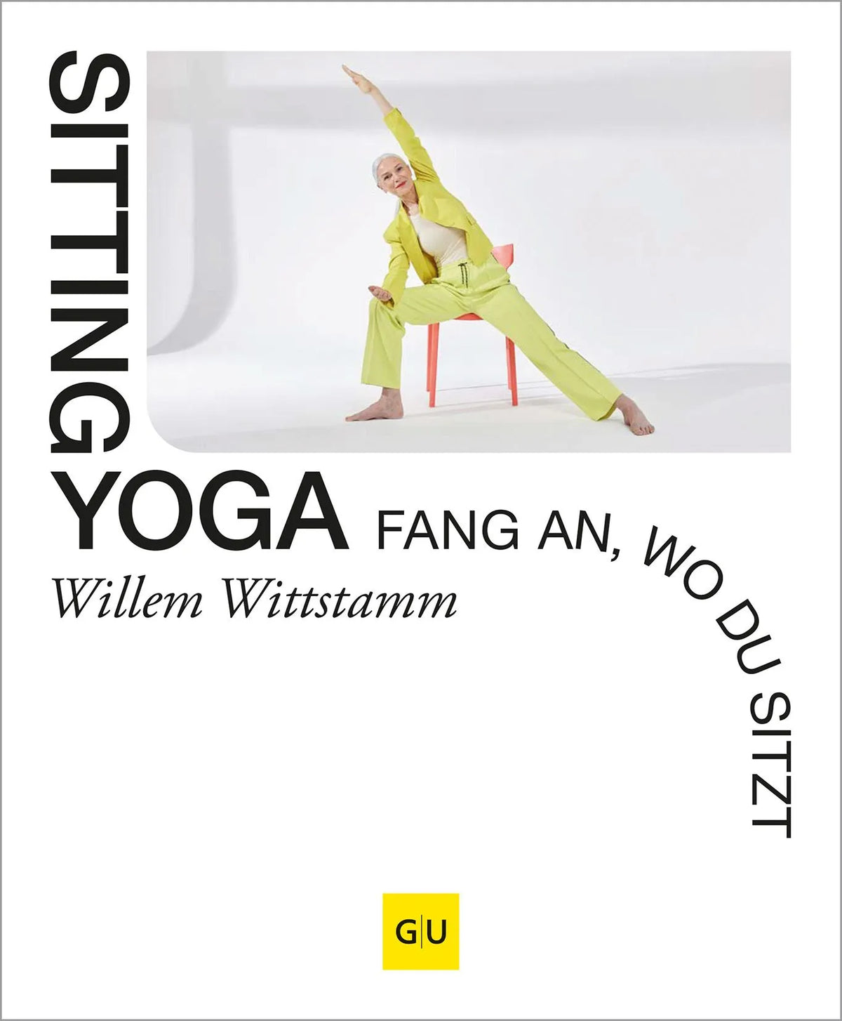 Cover: Sitting Yoga (Hardcover) von Willem Wittstamm