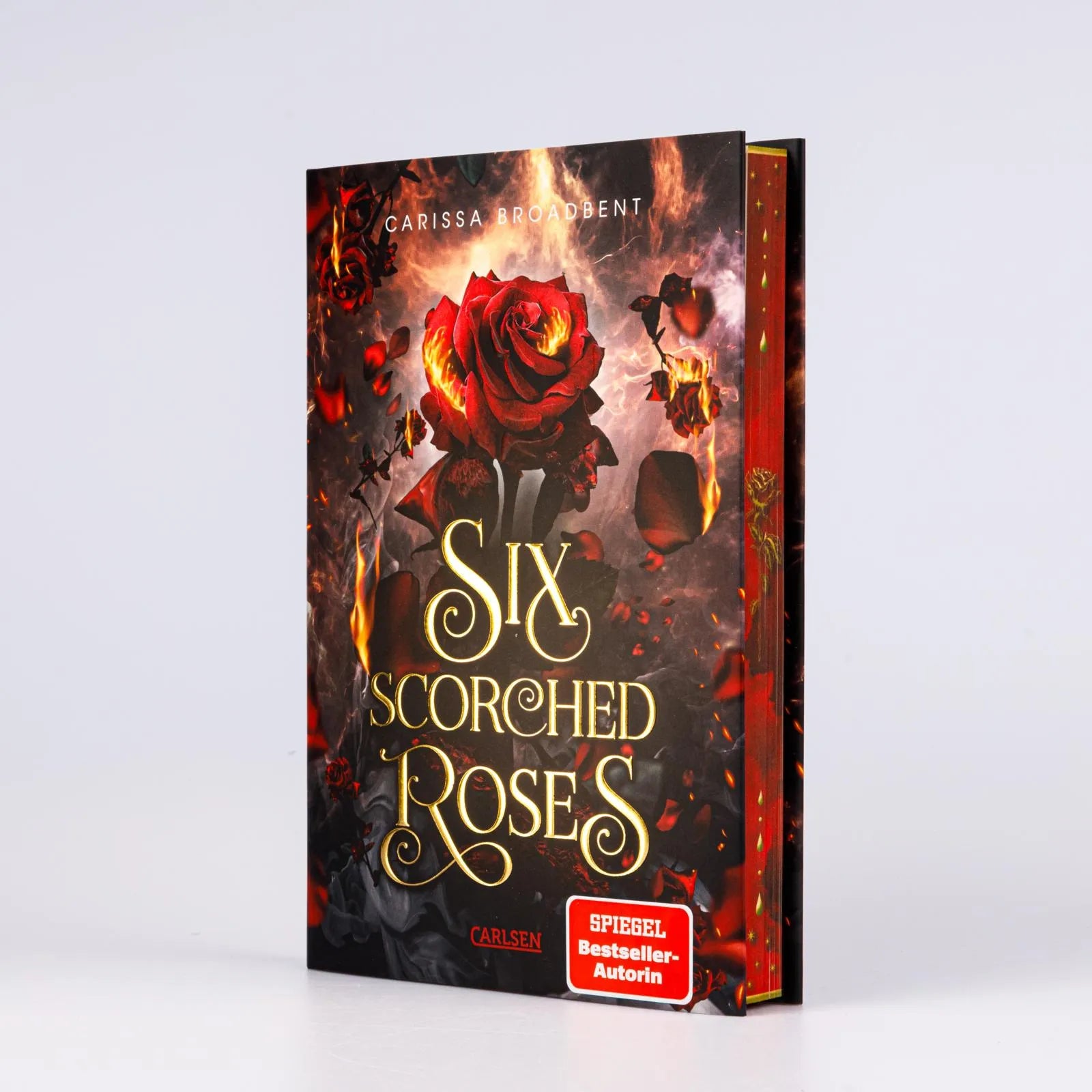 Carissa Broadbent - Six Scorched Roses