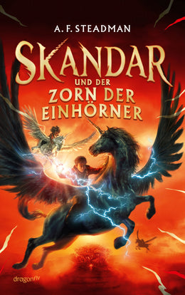 Buchcover von 'Skandar und der Zorn der Einhörner' - Paperback von A. F. Steadman