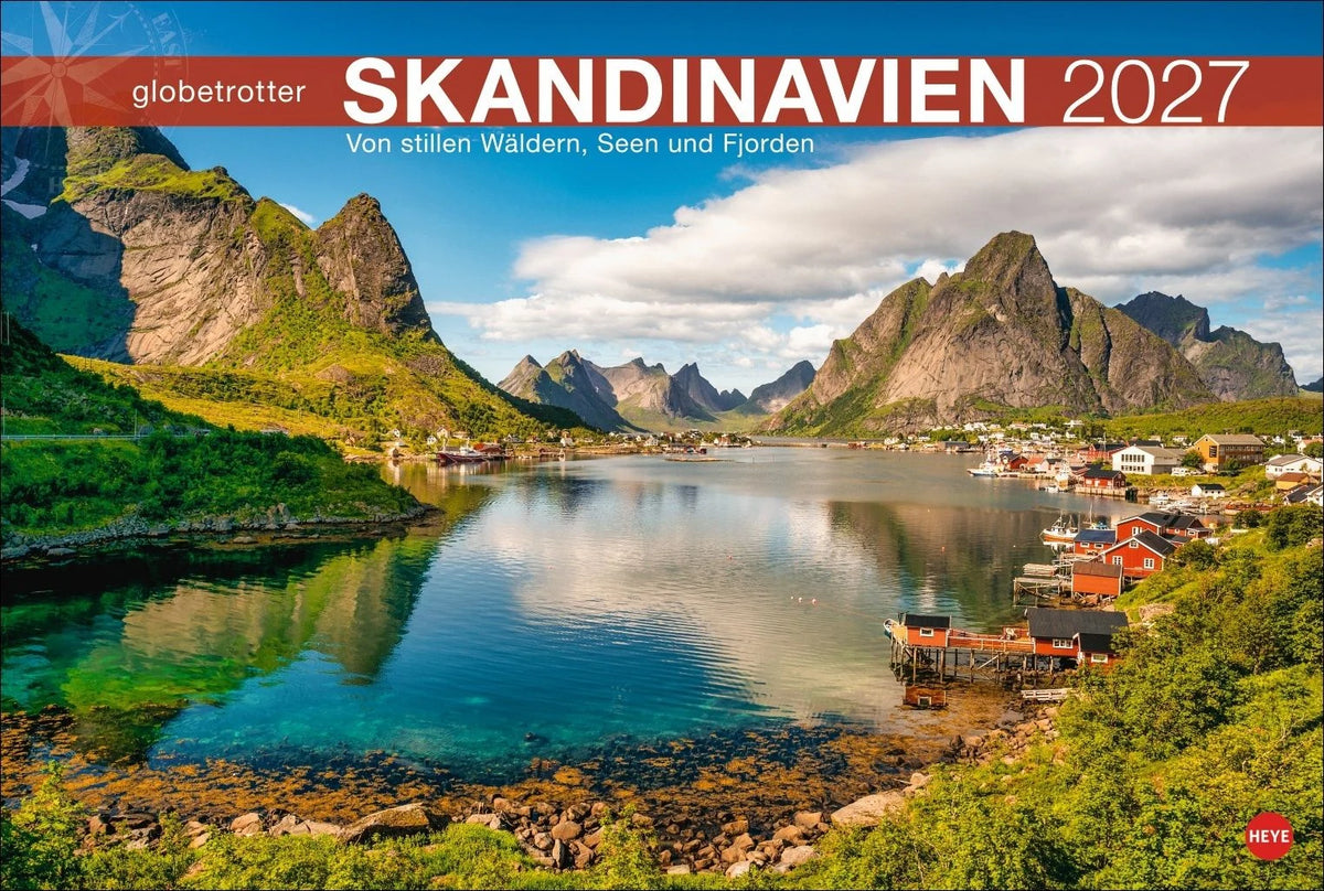 Wandkalender: Skandinavien Globetrotter Kalender 2027 - Von stillen Wäldern, Seen und Fjorden
