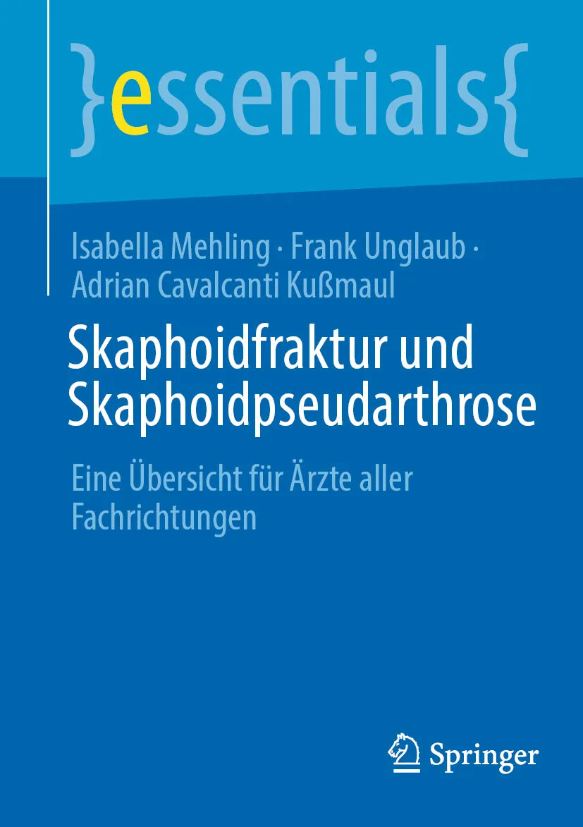 Cover: Skaphoidfraktur und Skaphoidpseudarthrose (E-Book) von Isabella Mehling