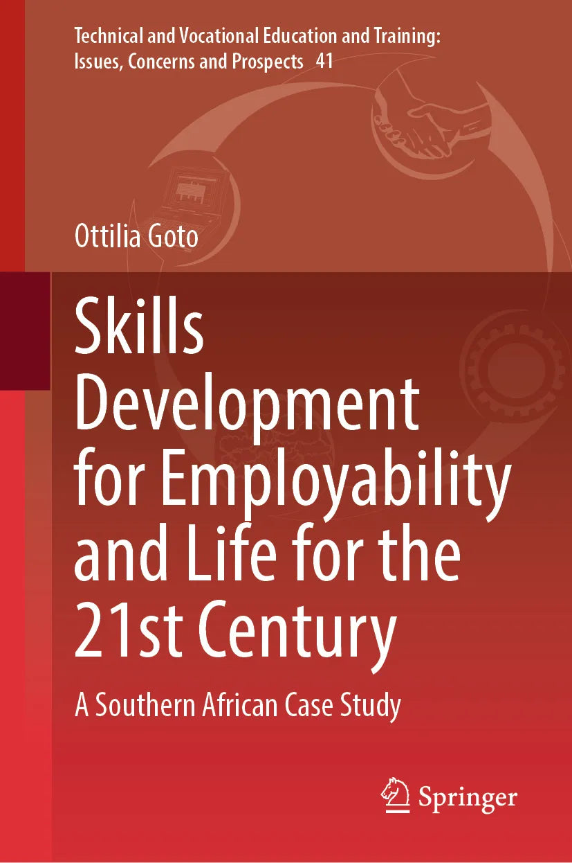 Cover: Skills Development for Employability and Life for the 21st Century (E-Book) von Ottilia Goto