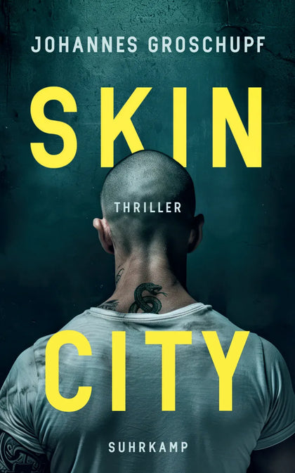 Buchcover von 'Skin City' - Paperback von Johannes Groschupf