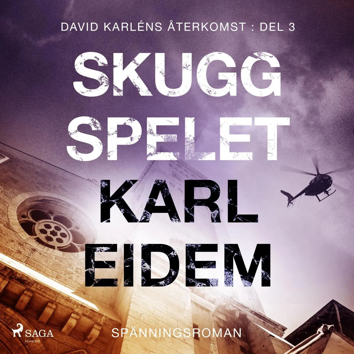 Cover: Skuggspelet (Hörbuch Download) von Karl Eidem