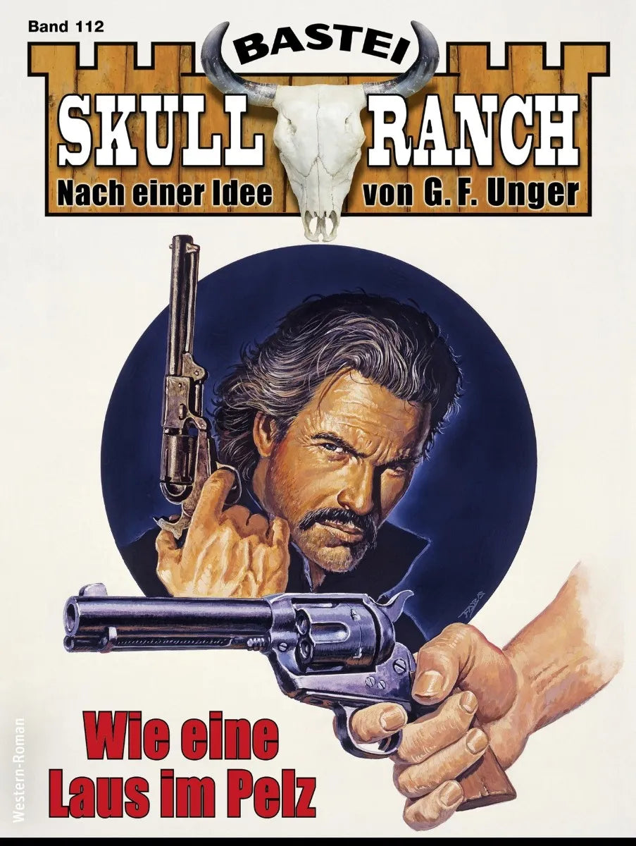 Cover: Skull-Ranch 112 (E-Book) von Dan Roberts