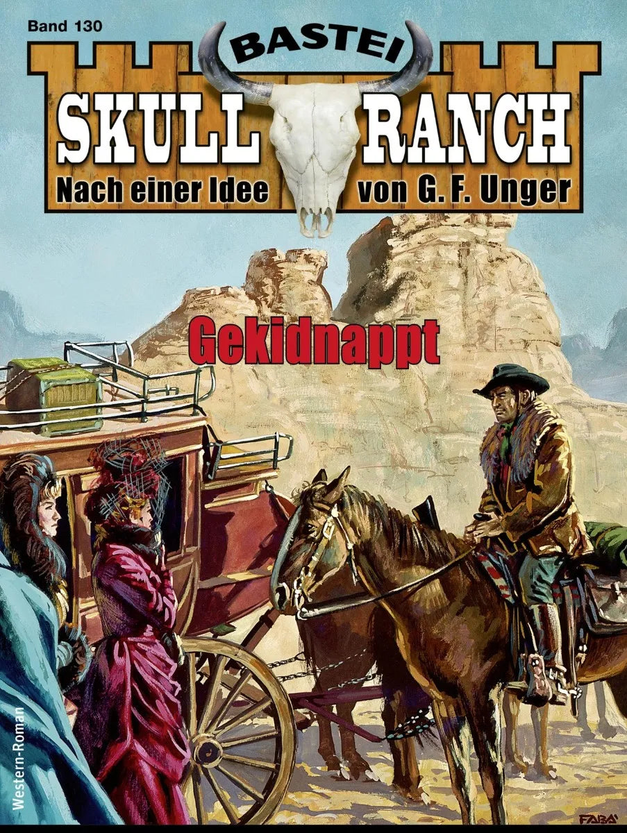 Cover: Skull-Ranch 130 (E-Book) von Dan Roberts